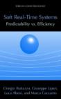 Soft Real-Time Systems: Predictability Vs. Efficiency - Preview