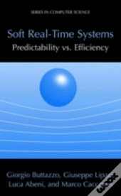 Soft Real-Time Systems: Predictability Vs. Efficiency