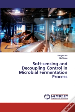 Capa do artigo Soft-Sensing And Decoupling Control In Microbial Fermentation Process