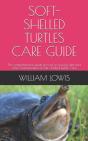 Soft- Shelled Turtles Care Guide - Preview
