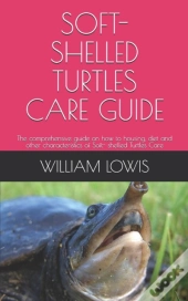 Soft- Shelled Turtles Care Guide