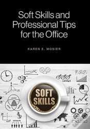 Capa do artigo Soft Skills And Professional Tips For The Office