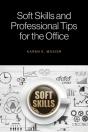Soft Skills And Professional Tips For The Office - Preview