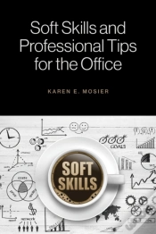 Capa do artigo Soft Skills And Professional Tips For The Office