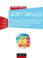 Soft Skills ; Comment Repositionner Son Métier À L'Heure De L'Intelligence Artificielle - Preview