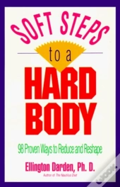 Soft Steps To A Hard Body