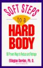 Soft Steps To A Hard Body - Preview