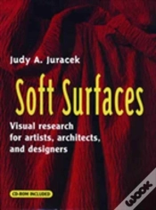 Capa do artigo Soft Surfaces - Visual Research For Artists, Architects & Designers