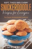 Soft, Thick And Chewy Snickerdoodle Recipes For Everyone