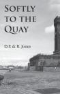 Softly To The Quay - Preview
