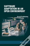Software Adaptation In An Open Environment