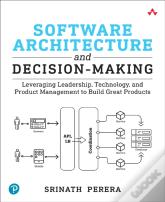 Software Architecture And Decision-Making