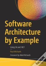Software Architecture By Example