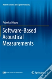 Software-Based Acoustical Measurements