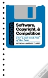 Software, Copyright, And Competition