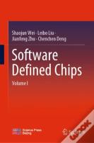 Software Defined Chips