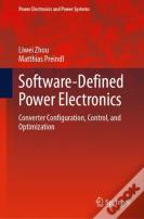 Software-Defined Power Electronics