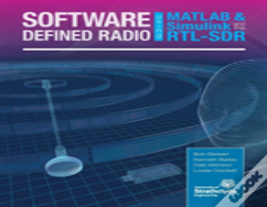 Software Defined Radio Using Matlab & Simulink And The Rtl-Sdr
