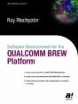 Software Development For The Qualcomm Brew Platform - Preview
