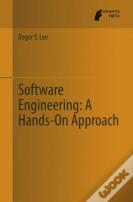 Software Engineering: A Hands-On Approach