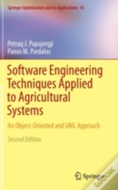 Software Engineering Techniques Applied To Agricultural Systems