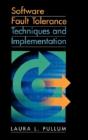 Software Fault Tolerance Techniques And Implementation - Preview