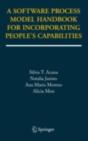 Software Process Model Handbook For Incorporating People'S Capabilities - Preview