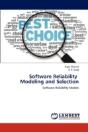 Software Reliability Modeling And Selection - Preview