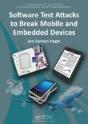 Software Test Attacks To Break Mobile And Embedded Devices - Preview