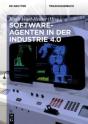 Softwareagenten In Der Industrie 4.0 - Preview