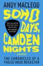 Soho Days, Camden Nights - Preview