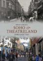 Soho & Theatreland Through Time - Preview