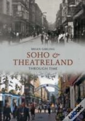 Capa do artigo Soho & Theatreland Through Time