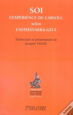 Capa do artigo Soi ; L'Expérience De L'Absolu Selon L'Asthâvakra-Gîtâ