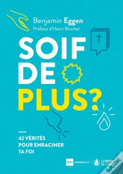 Capa do artigo Soif De Plus ? 42 Vérités Pour Enraciner Ta Foi
