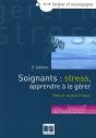 Soignants Stress Aprrendre A Le Gerer 2eme Edition - Preview