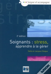 Soignants Stress Aprrendre A Le Gerer 2eme Edition