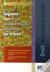 Capa do artigo Soignants : Tout Ce Que Vous Avez Toujours Voulu Savoir Sur Le Droit