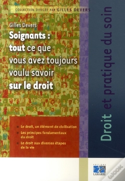 Capa do artigo Soignants : Tout Ce Que Vous Avez Toujours Voulu Savoir Sur Le Droit