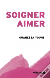 Soigner, Aimer