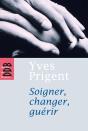 Soigner, Changer, Guérir - Preview