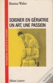 Capa do artigo Soigner En Geriatrie Un Art Une Passion