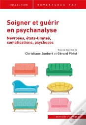 Capa do artigo Soigner Et Guérir En Psychanalyse : Névroses, États Limites, Somatisations, Psychoses