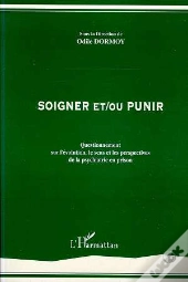 Soigner Et/Ou Punir