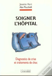 Capa do artigo Soigner L Hopital Diagnostic De Crise Et Tr