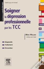 Soigner La Dépression Professionnelle Par Les Tcc