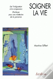 Soigner La Vie ; De L'Indignation À La Compassion.