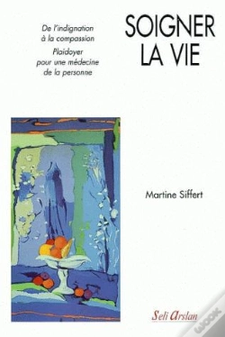 Capa do artigo Soigner La Vie ; De L'Indignation À La Compassion.