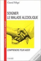 Capa do artigo Soigner Le Malade Alcoolique Comprendre Pou