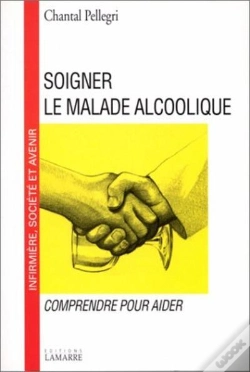 Capa do artigo Soigner Le Malade Alcoolique Comprendre Pou